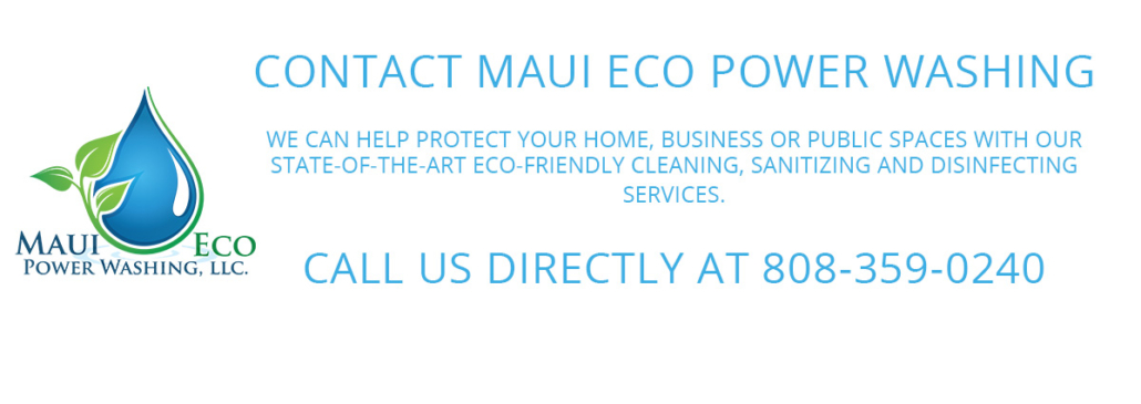 Contact Maui Eco Power Washing